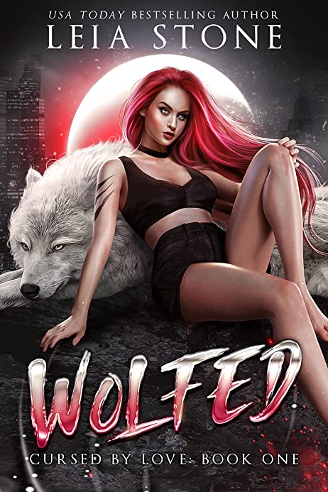Book cover of Wolfed: Cursed By Love by Leia Stone Book cover of Wolfed: Cursed By Love by Leia Stone